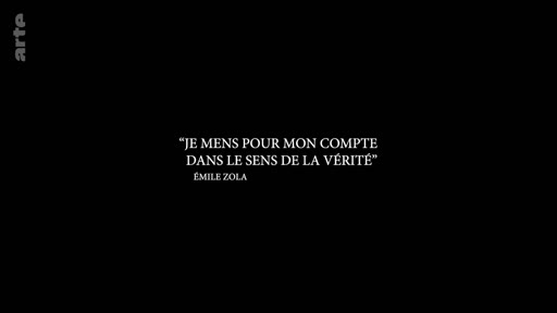 Une citation de l'écrivain français Émile Zola s'affiche à l'écran sur un fond noir, illustrant une réflexion sur la vérité et le mensonge.